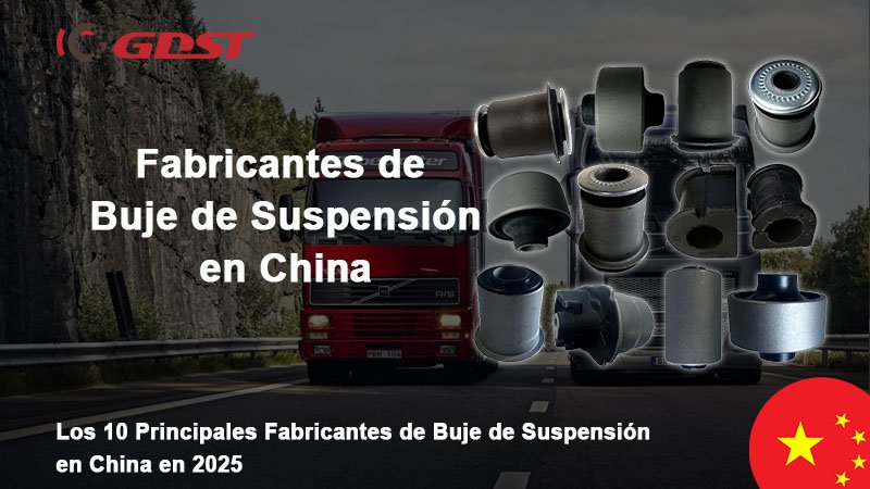Fabricantes de Buje de Suspensión en China