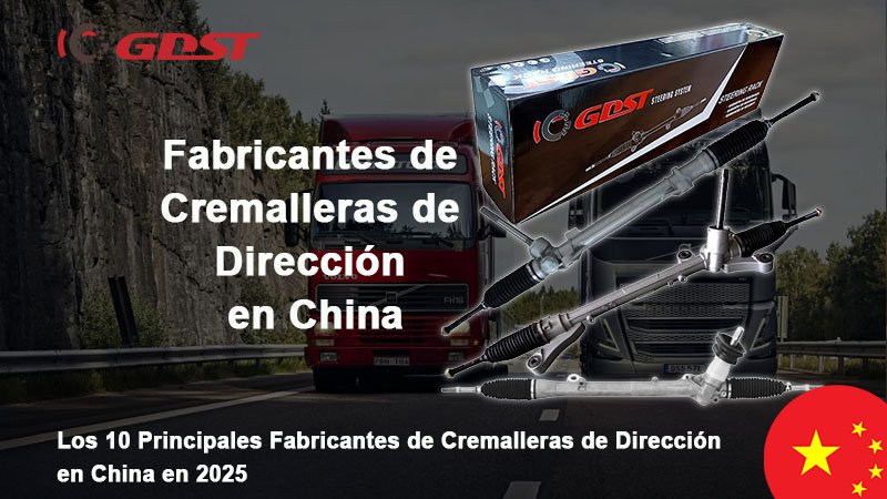 Fabricantes de Cremalleras de Dirección en China