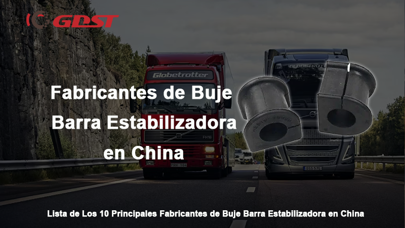 Fabricantes de Buje Barra Estabilizadora en China