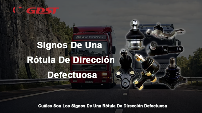 Signos De Una Rótula De Dirección Defectuosa