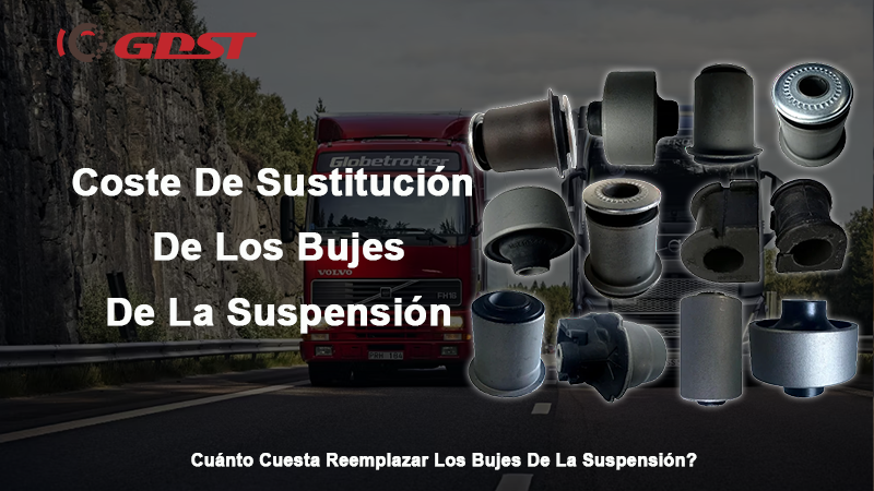 Coste de sustitución de los Bujes De La Suspensión