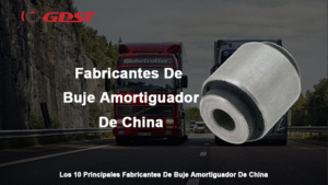 Fabricantes De Buje Amortiguador De China