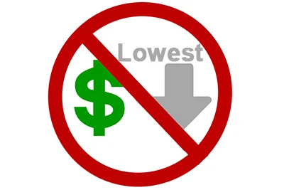 No se precipite a elegir el precio más bajo