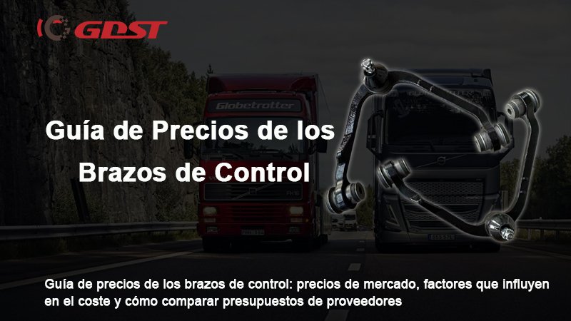 Guía de precios de los brazos de control