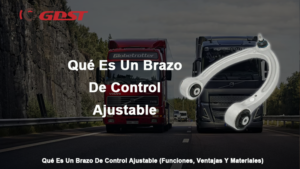 Qué Es Un Brazo De Control Ajustable