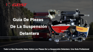 Guía de piezas de la suspensión delantera