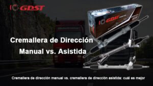 Cremallera de dirección manual vs. cremallera de dirección asistida