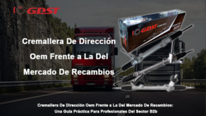 Cremallera De Dirección Oem Frente a La Del Mercado De Recambios