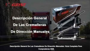 Descripción General De Las Cremalleras De Dirección Manuales