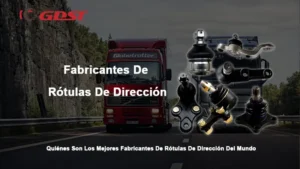 Fabricantes De Rótulas De Dirección