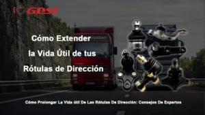 Cómo Prolongar La Vida útil De Las Rótulas De Dirección